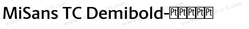 MiSans TC Demibold字体转换